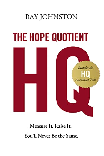 The Hope Quotient: Measure It. Raise It. You'll Never Be the Same. book cover