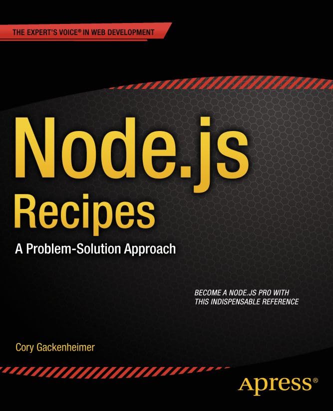 Node.Js Recipes: A Problem-Solution Approach book cover
