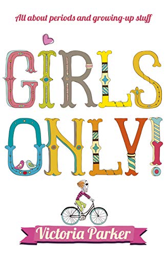 Girls Only! All About Periods and Growing-Up Stuff book cover