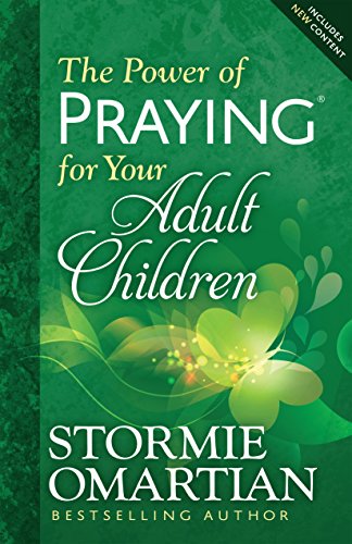 The Power of Praying for Your Adult Children book cover
