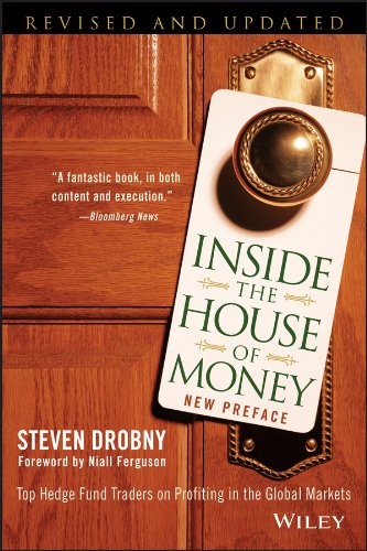 Inside the House of Money: Top Hedge Fund Traders on Profiting in a Global Market book cover