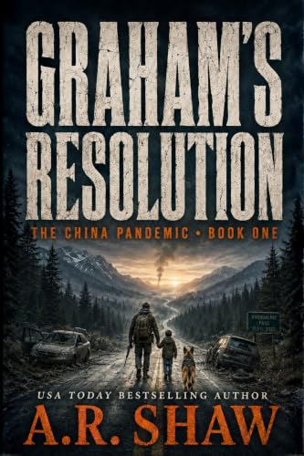 The China Pandemic (Graham's Resolution #1) book cover