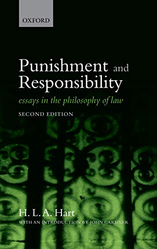 Punishment And Responsibility: Essays In The Philosophy Of Law book cover