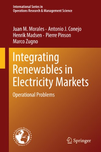 Integrating Renewables in Electricity Markets: Operational Problems book cover