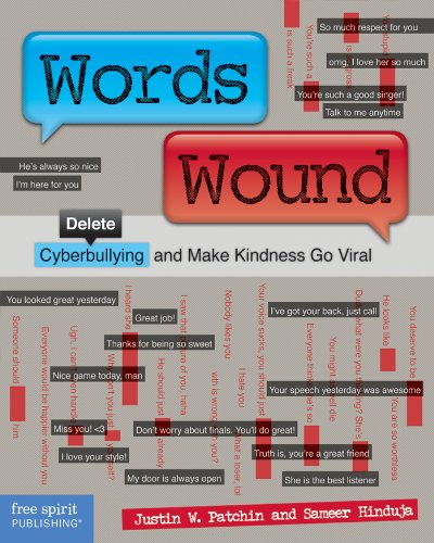 Words Wound: Delete Cyberbullying and Make Kindness Go Viral book cover