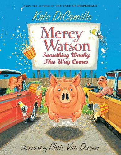 Mercy Watson: Something Wonky This Way Comes book cover