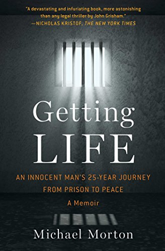 Getting Life: An Innocent Man's 25-Year Journey from Prison to Peace: A Memoir book cover