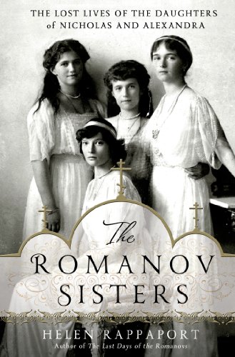 The Romanov Sisters: The Lost Lives of the Daughters of Nicholas and Alexandra book cover