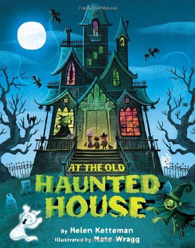 At the Old Haunted House book cover