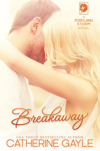 Breakaway (Portland Storm, #1) book cover