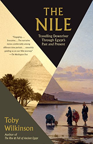 The Nile: Travelling Downriver Through Egypt's Past and Present book cover