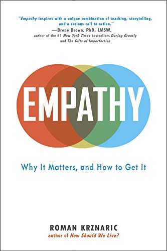 Empathy: Why It Matters, and How to Get It book cover