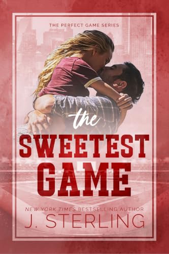 The Sweetest Game (The Perfect Game, #3) book cover