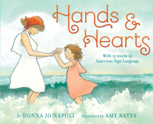 Hands & Hearts: With 15 Words in American Sign Language book cover
