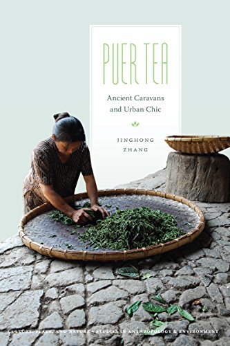 Puer Tea: Ancient Caravans and Urban Chic book cover