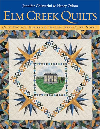 ELM Creek Quilts: Quilt Projects Inspired by the ELM Creek Quilts Novels book cover