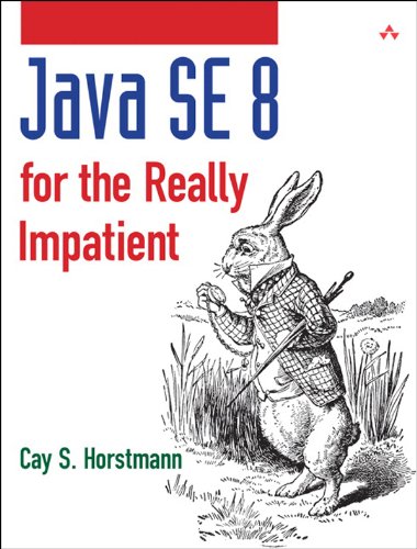 Java Se8 for the Really Impatient: A Short Course on the Basics book cover
