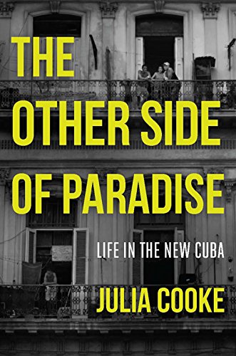 The Other Side of Paradise: Life in the New Cuba book cover