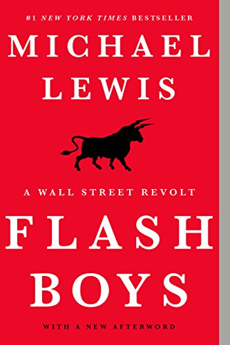 Flash Boys: A Wall Street Revolt book cover
