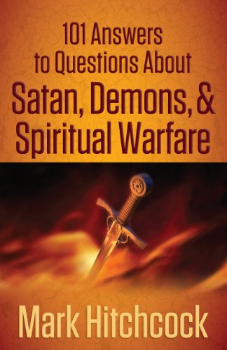 101 Answers to Questions About Satan, Demons, and Spiritual Warfare book cover