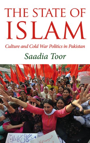 The State of Islam: Culture and Cold War Politics in Pakistan book cover
