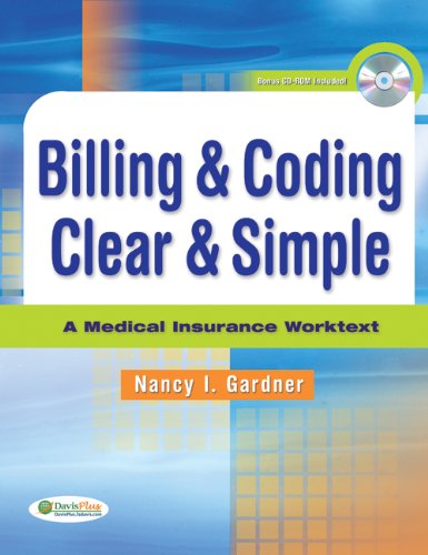 Billing & Coding Clear & Simple: A Medical Insurance Worktext book cover