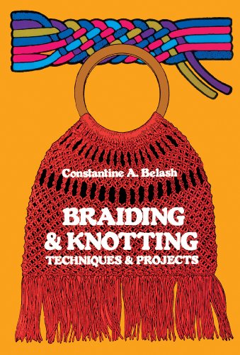 Braiding and Knotting: Techniques and Projects book cover