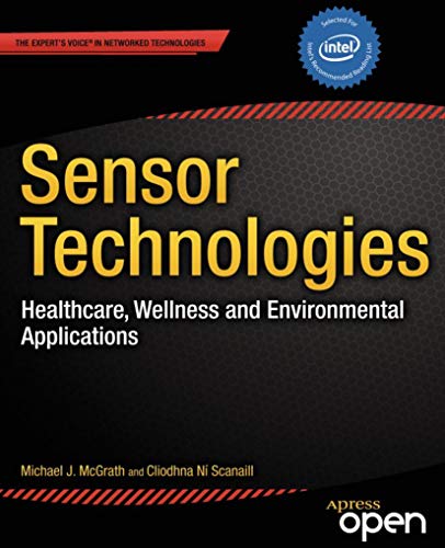 Sensor Technologies: Healthcare, Wellness and Environmental Applications book cover