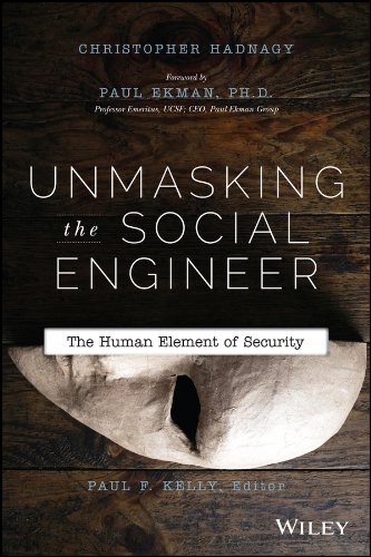 Unmasking the Social Engineer: The Human Element of Security book cover