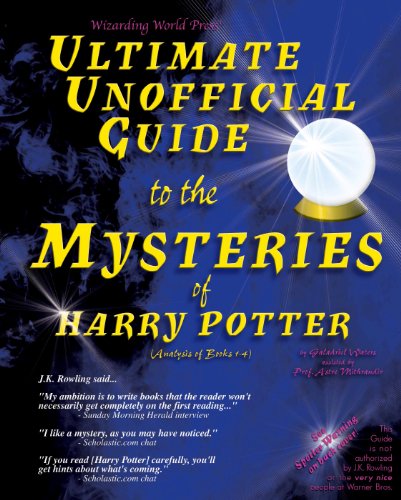 Ultimate Unofficial Guide to the Mysteries of Harry Potter: Analysis of Books 1-4 book cover