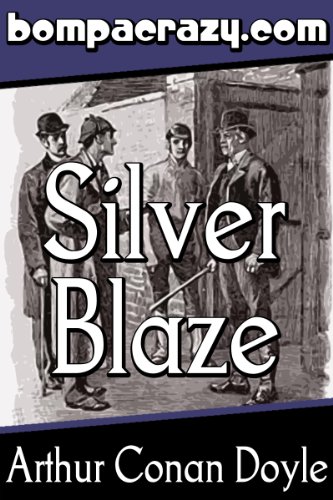Silver Blaze (The Memoirs of Sherlock Holmes, #1) book cover