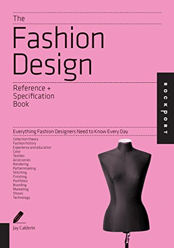 Fashion Design: An Indispensable Guide: All the Details Fashion Designers Need to Know But Can Never Find book cover