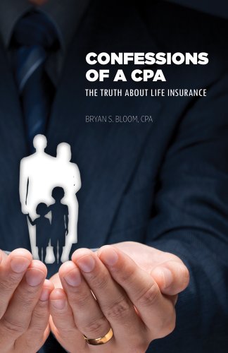 Confessions of a CPA: The Truth About Life Insurance book cover