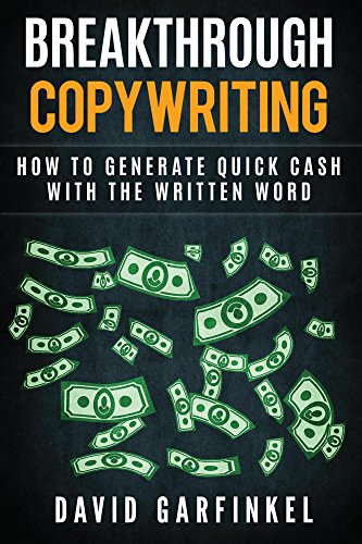 Breakthrough Copywriting: How to Generate Quick Cash with the Written Word book cover