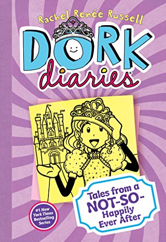 Tales from a Not-So-Happily Ever After! (Dork Diaries, #8) book cover