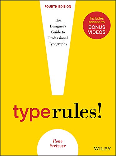 Type Rules!: The Designer's Guide to Professional Typography book cover