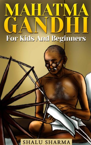 Mahatma Gandhi for Kids and Beginners book cover
