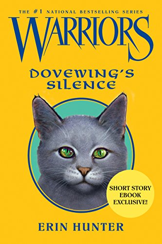 Dovewing's Silence (Warriors Novellas, #6) book cover