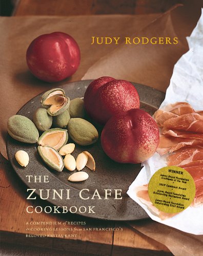 The Zuni Cafe Cookbook: A Compendium of Recipes and Cooking Lessons from San Francisco's Beloved Restaurant book cover