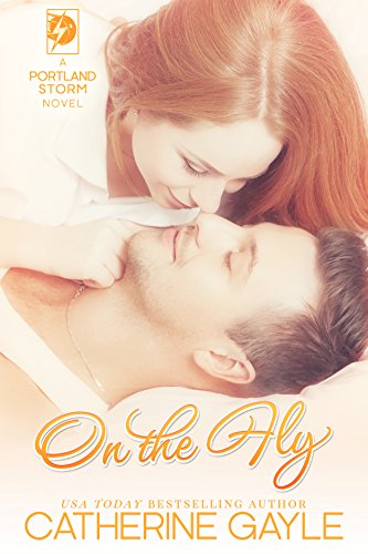 On the Fly (Portland Storm, #2) book cover