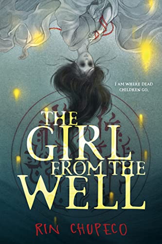 The Girl from the Well (The Girl from the Well, #1) book cover
