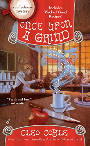 Once Upon a Grind (Coffeehouse Mystery, #14) book cover