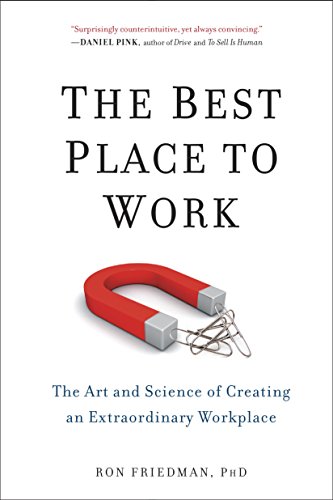 The Best Place to Work: The Art and Science of Creating an Extraordinary Workplace book cover