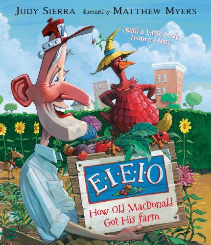 EIEIO: How Old MacDonald Got His Farm (with a Little Help from a Hen) book cover