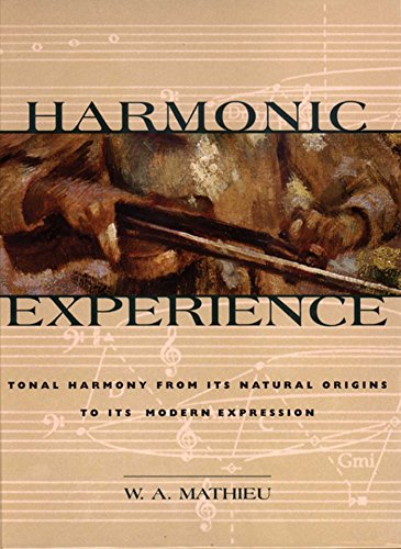 Harmonic Experience: Tonal Harmony from Its Natural Origins to Its Modern Expression book cover