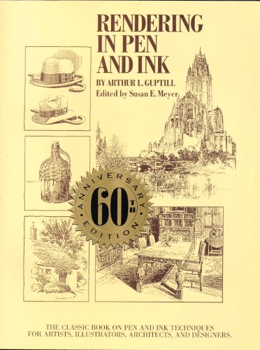 Rendering in Pen and Ink: The Classic Book on Pen and Ink Techniques for Artists, Illustrators, Architects, and Designers book cover
