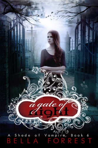 A Gate of Night (A Shade of Vampire, #6) book cover