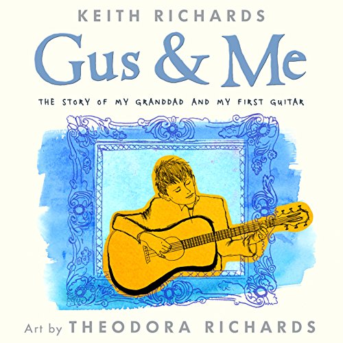 Gus & Me: The Story of My Granddad and My First Guitar book cover