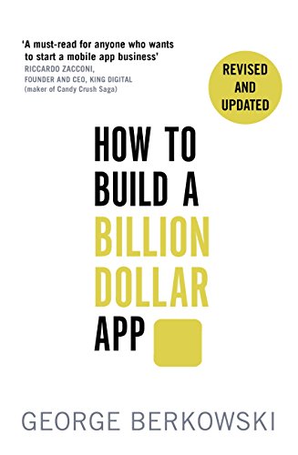 How to Build a Billion Dollar App book cover