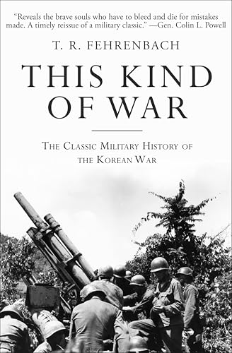 This Kind of War: The Classic Military History of the Korean War book cover